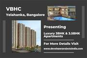 VBHC Yelahanka - Where Luxury Meets Comfort in Bangalore