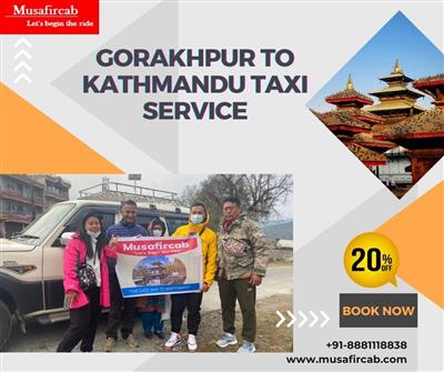 Gorakhpur to Kathmandu Taxi Service, Gorakhpur to Kathmandu Cab Service