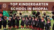 Top Kindergarten School In Bhopal