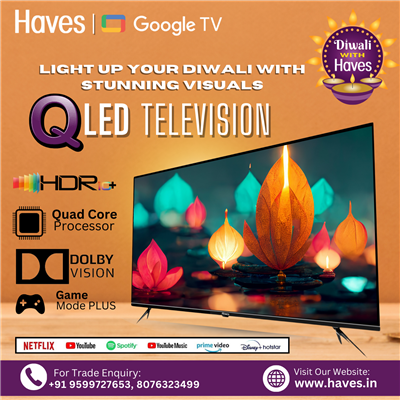 Light up your Diwali with stunning visuals and unbeatable deals on Haves LED TV