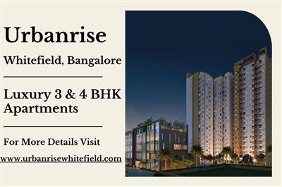 Urbanrise Whitefield – Luxury Apartments in Bangalore for a Great Lifestyle