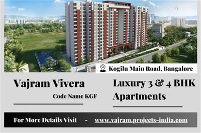 Vajram Vivera - Luxury 3 & 4 BHK Apartments, Premium Living on Kogilu Main Road