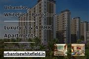 Urbanrise Whitefield - Luxury 3 BHK & 4 BHK Apartments for Modern Living