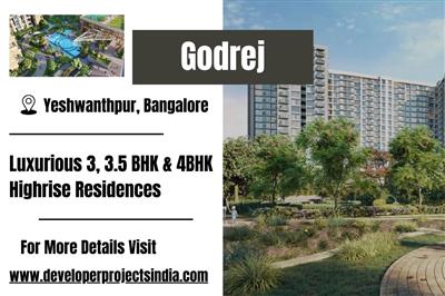 Godrej Yeshwanthpur - Experience the Ultimate in Luxury with Highrise Residences