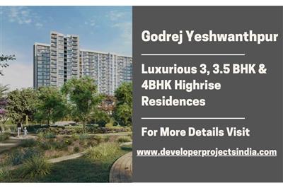 Godrej Yeshwanthpur, Bangalore - Luxurious Highrise Residences