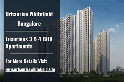 Urbanrise Whitefield - Luxury 3 & 4 BHK Apartments in Bangalore