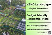 VBHC Landscape - Premium Residential Plots in Palghar, Near Mumbai