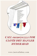 Call 09290703352 for Top Clothes Dry Hanger Medak Dealer