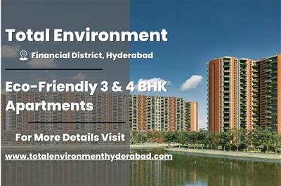 Total Environment - Luxurious 3 & 4 BHK Apartments in Hyderabad