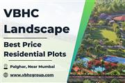 VBHC Landscape - Affordable Residential Plots in Palghar, Near Mumbai